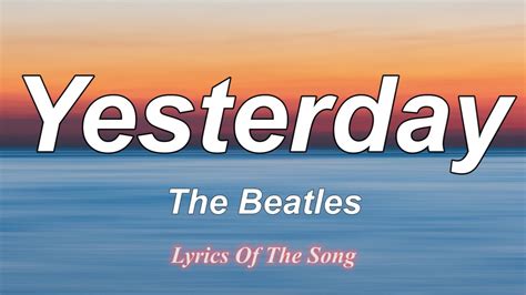 yesterday genius|the beatles yesterday meaning.